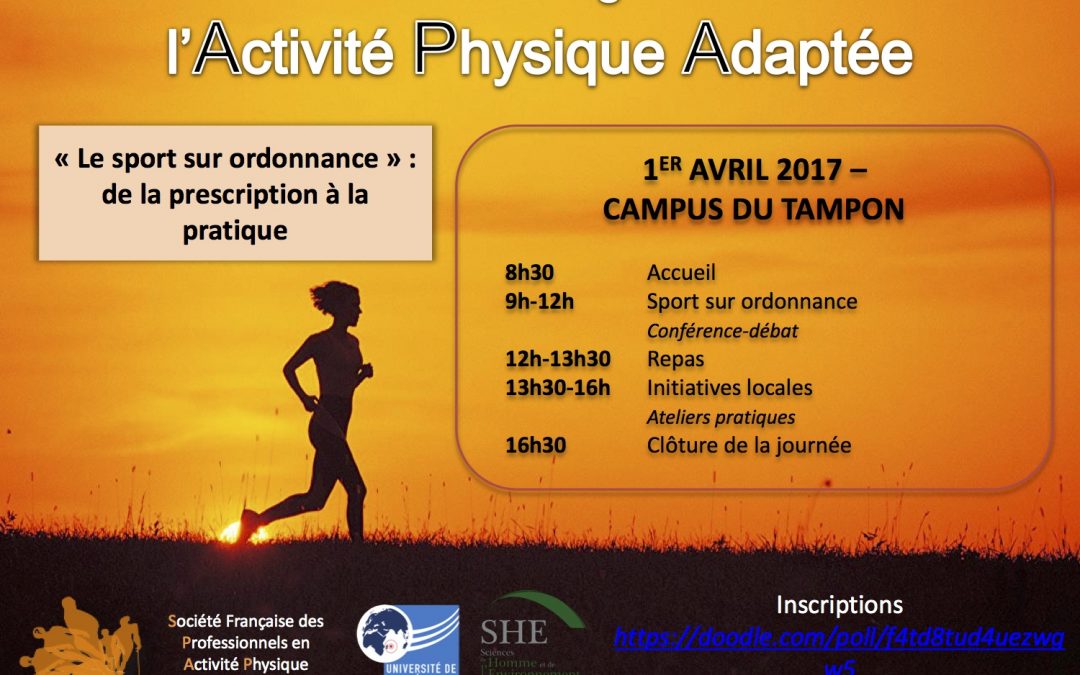 la 1ère journée régionale de l’Activité Physique Adaptée : Ile de La Réunion